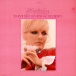 Petula (Don't Give Up / Kiss Me Goodbye)